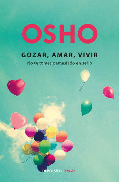 GOZAR, AMAR, VIVIR