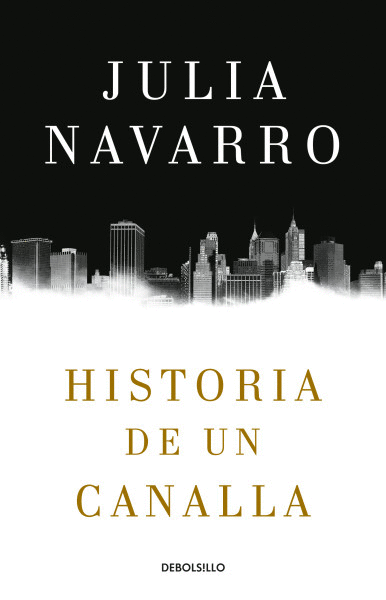 HISTORIA DE UN CANALLA