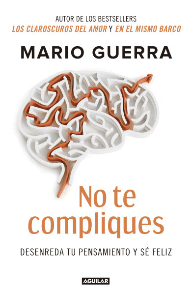 NO TE COMPLIQUES