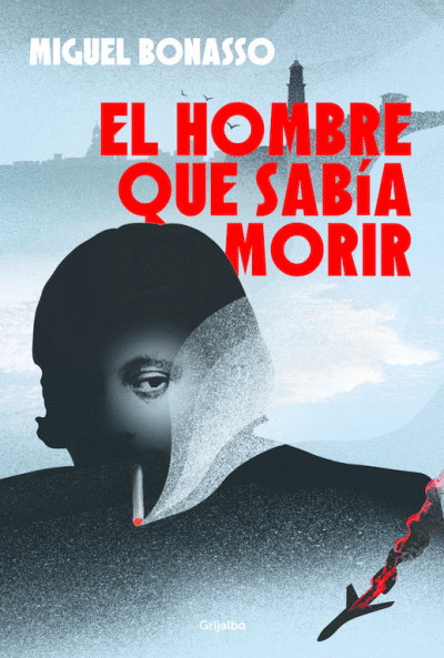 HOMBRE QUE SABÍA MORIR, EL