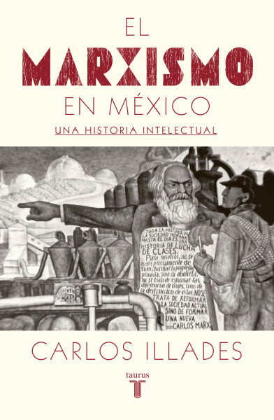 MARXISMO EN MÉXICO, EL