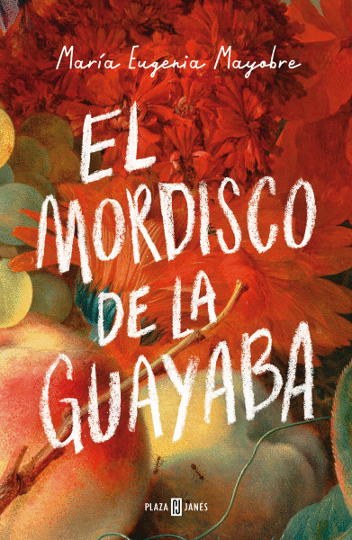 MORDISCO DE LA GUAYABA, EL