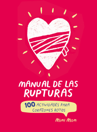 MANUAL DE LAS RUPTURAS