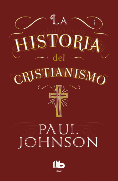 HISTORIA DEL CRISTIANISMO, LA