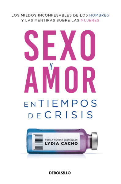 SEXO Y AMOR EN TIEMPOS DE CRISIS