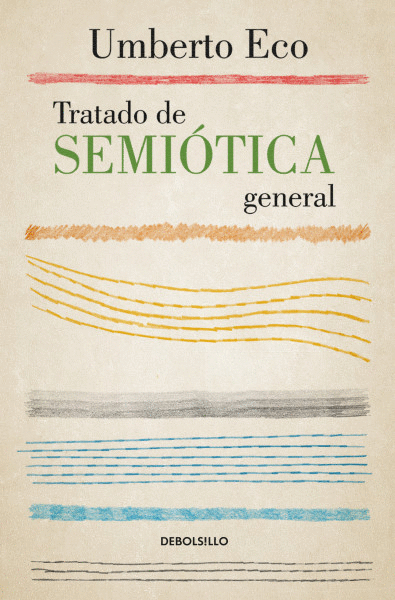 TRATADO DE SEMIÓTICA GENERAL