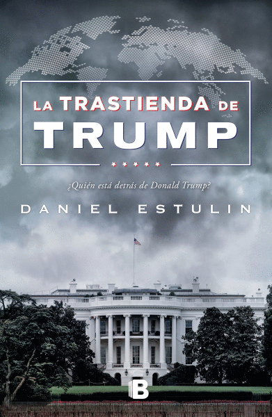 LA TRASTIENDA DE TRUMP