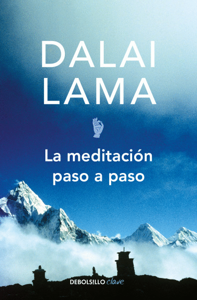 MEDITACIÓN PASO A PASO, LA