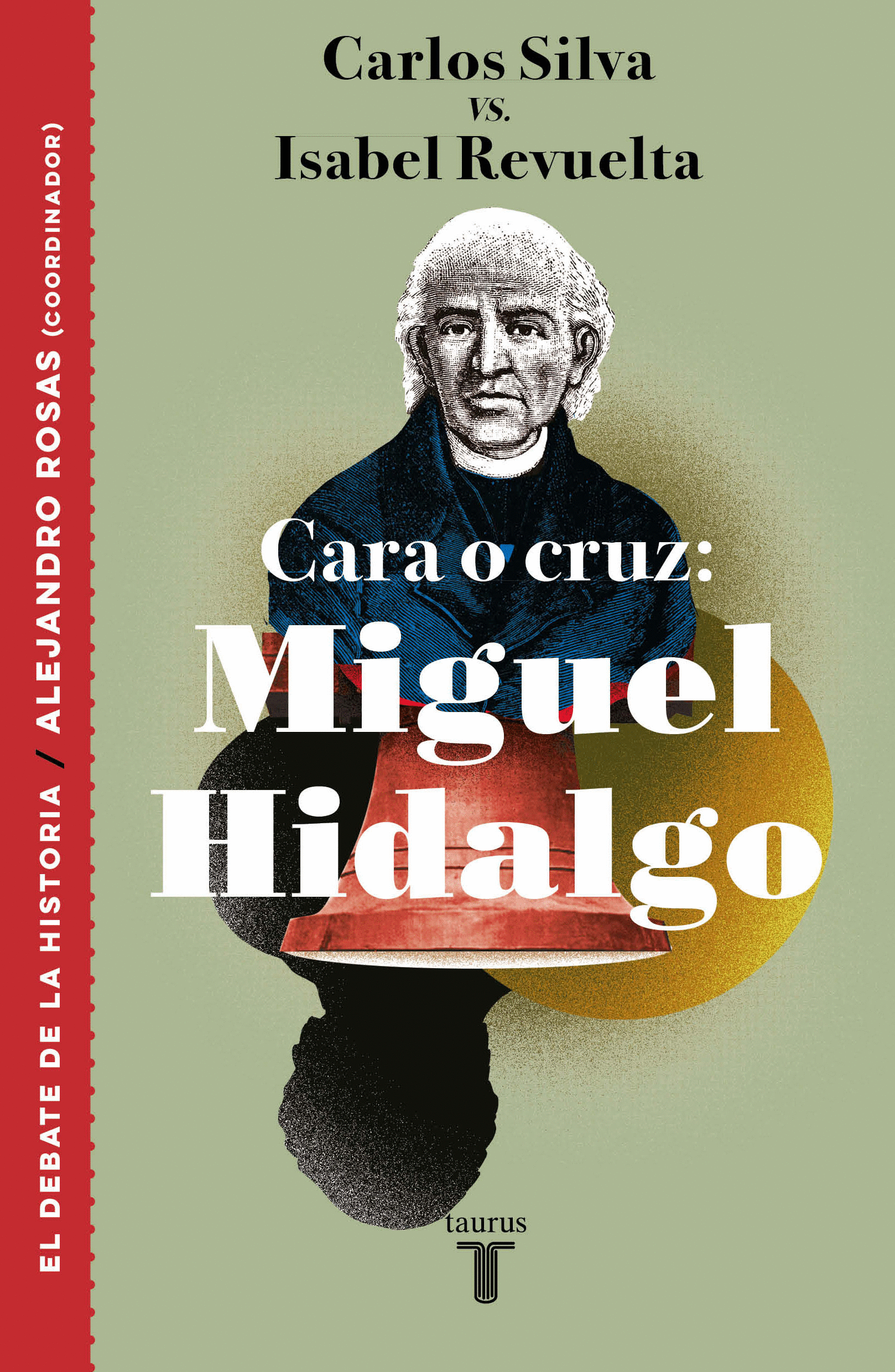 CARA O CRUZ: MIGUEL HIDALGO