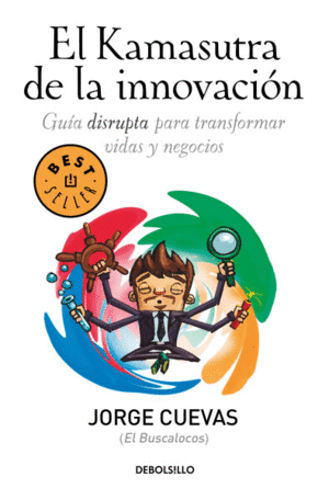 KAMASUTRA DE LA INNOVACION, EL