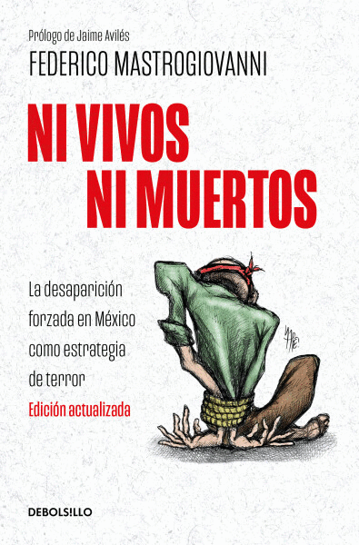 NI VIVOS NI MUERTOS (EDICIÓN ACTUALIZADA)