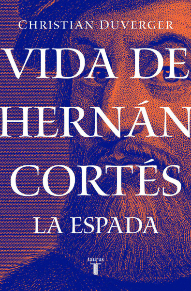 VIDA DE HERNAN CORTES: LA ESPADA