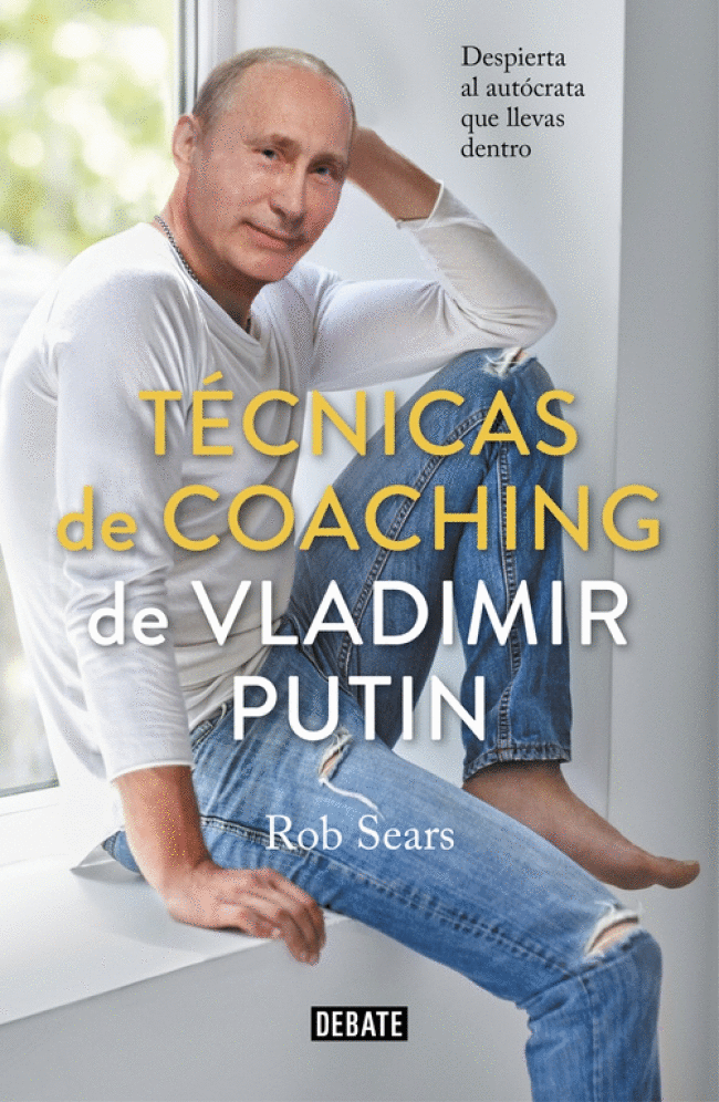 MANUAL DE AUTOAYUDA DE VLADIMIR PUTIN