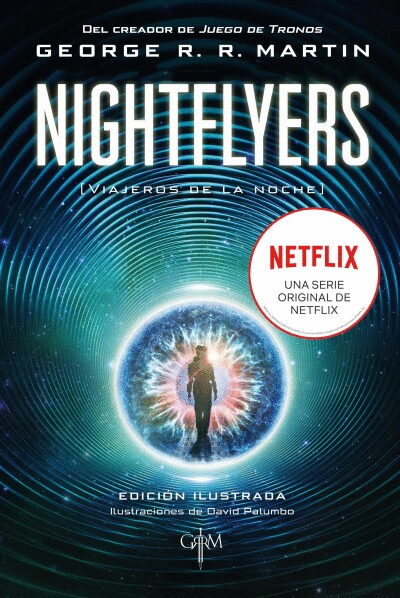 NIGHTFLYERS (EDICIÓN ILUSTRADA)