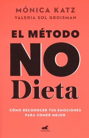 MÉTODO NO DIETA, EL