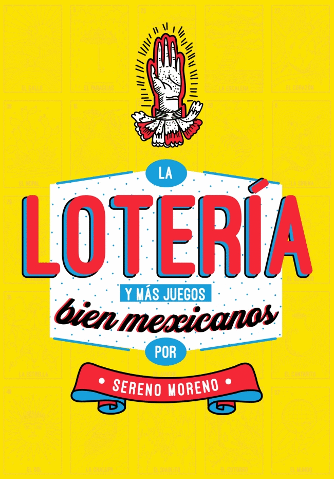 LA LOTERIA Y MAS JUEGOS BIEN MEXICANOS