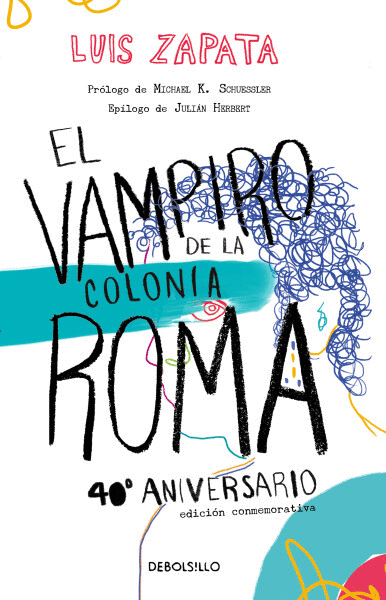 VAMPIRO DE LA COLONIA ROMA, EL (EDIC. CONMEMORATIVA)