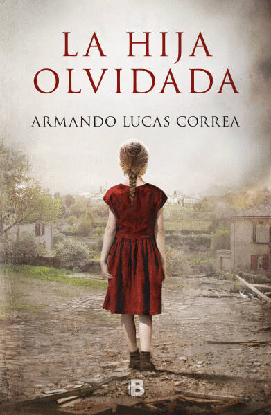 HIJA OLVIDADA, LA