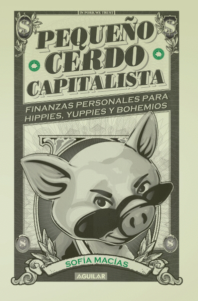 PEQUEÑO CERDO CAPITALISTA (PASTA DURA)