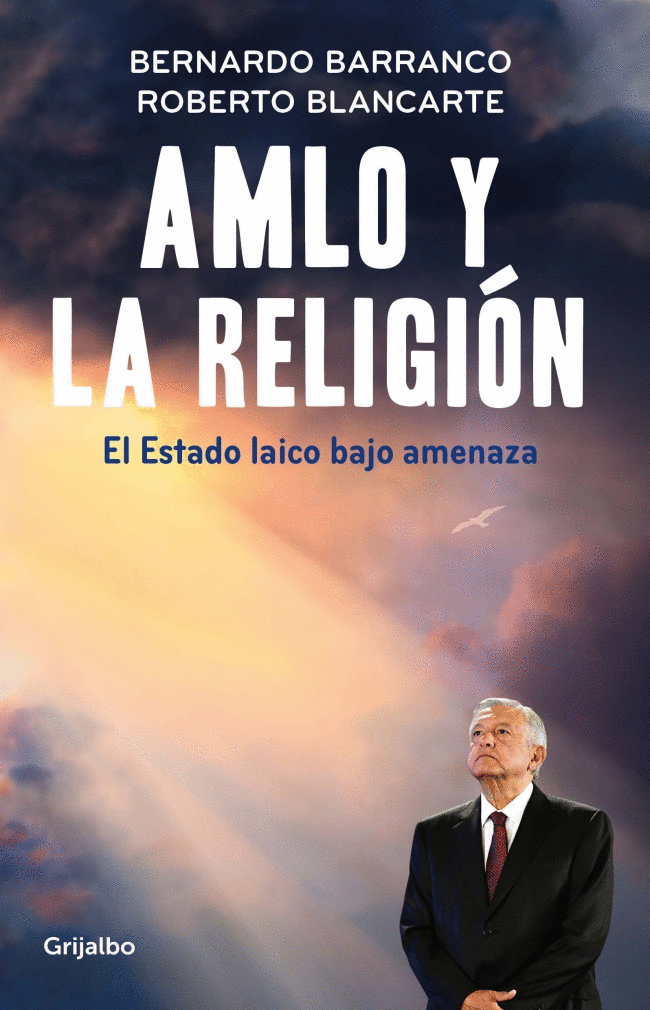 AMLO Y LA RELIGIÓN