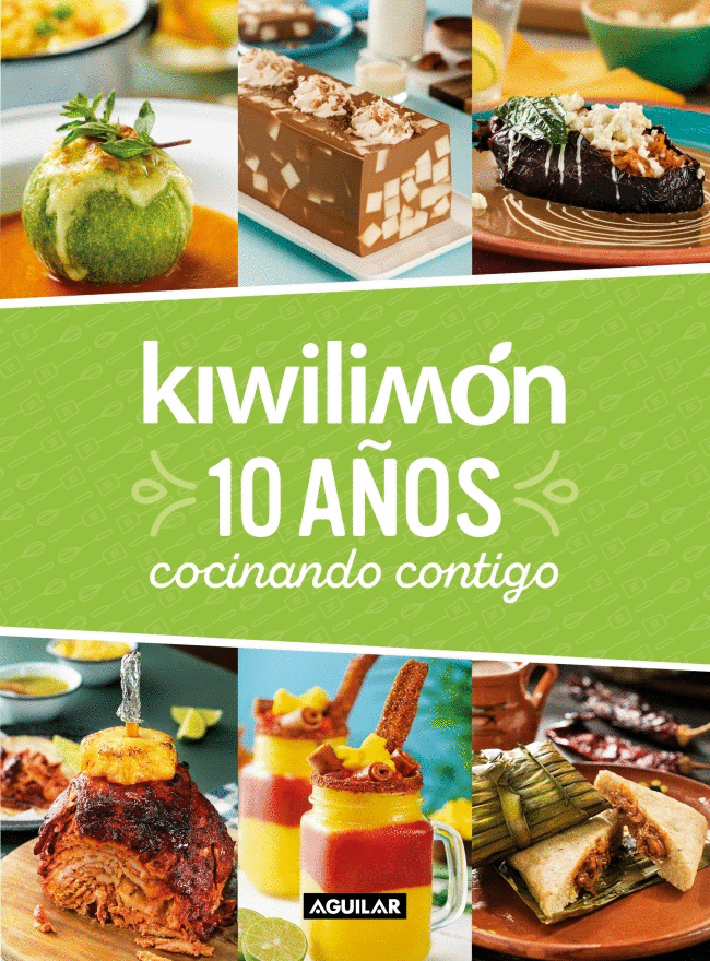 KIWILIMÓN 10 AÑOS COCINANDO CONTIGO