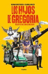 HIJOS DE GREGORIA, LOS