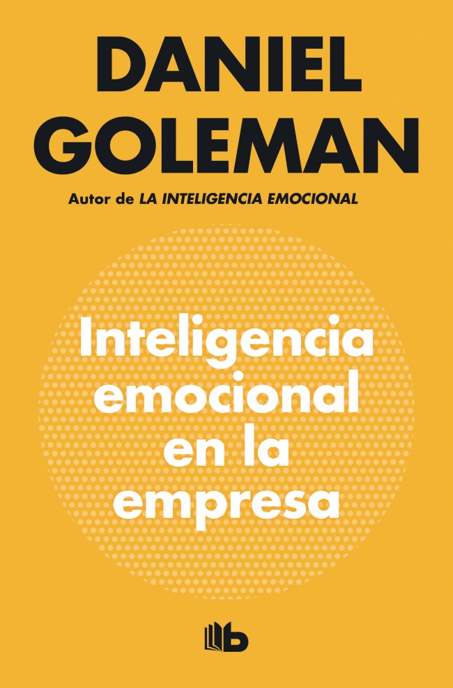 INTELIGENCIA EMOCIONAL EN LA EMPRESA