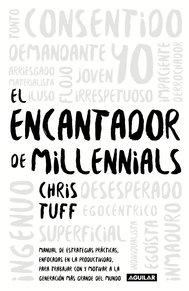 ENCANTADOR DE MILLENNIALS, EL