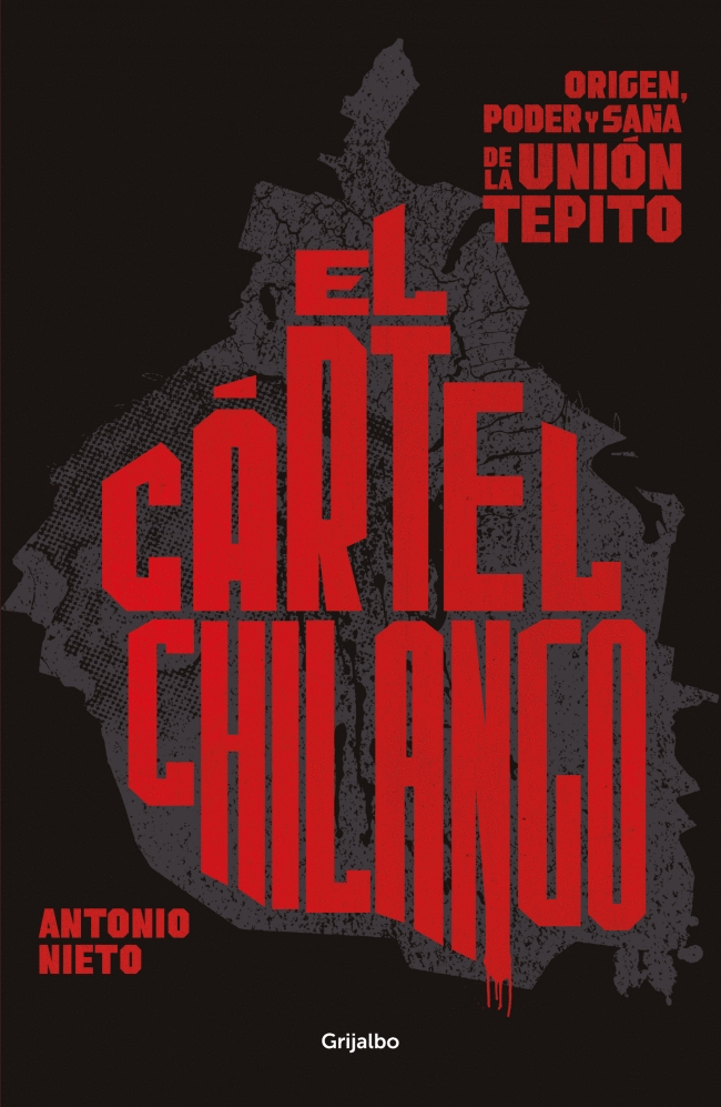 CARTEL CHILANGO, EL