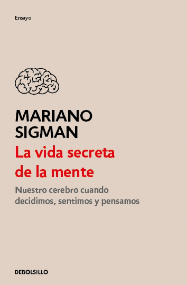 VIDA SECRETA DE LA MENTE, LA