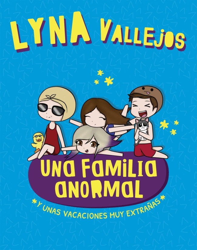 UNA FAMILIA ANORMAL. Y UNAS VACACIONES MUY EXTRAÑAS