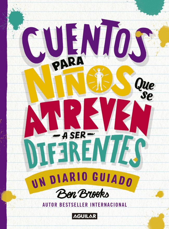 DIARIO. CUENTOS PARA NIÑOS QUE SE ATREVEN A SER DIFERENTES