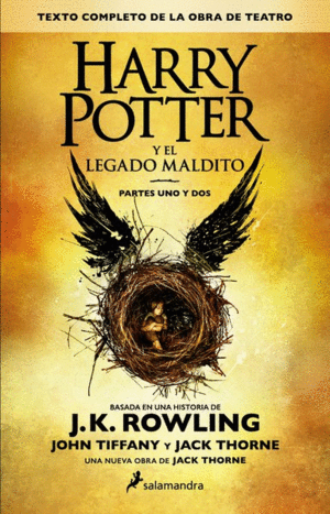 HARRY POTTER Y EL LEGADO MALDITO. PARTES UNO Y DOS