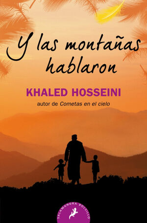 Y LAS MONTAÑAS HABLARON