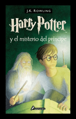 HARRY POTTER Y EL MISTERIO DEL PRINCIPE / P.D.