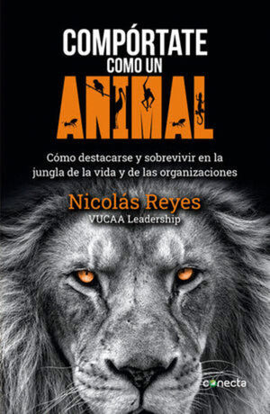 COMPÓRTATE COMO UN ANIMAL