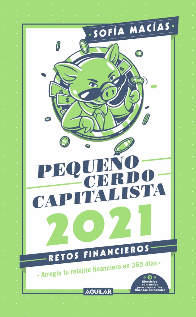 LIBRO AGENDA PEQUEÑO CERDO CAPITALISTA 2020, RETOS FINANCIEROS
