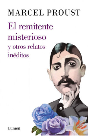 REMITENTE MISTERIOSO Y OTROS RELATOS INEDITOS, EL