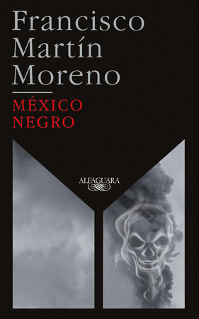 MEXICO NEGRO (ED. 35 ANIVERSARIO)