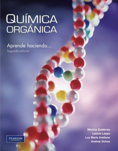 QUIMICA ORGANICA. APRENDE HACIENDO