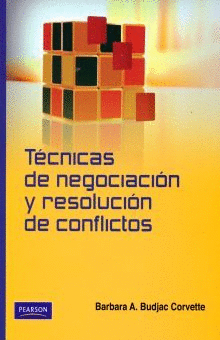 TÉCNICAS DE NEGOCIACIÓN Y RESOLUCIÓN DE CONFLICTOS