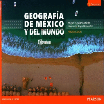 GEOGRAFIA DE MEXICO Y DEL MUNDO 1