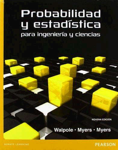 PROBABILIDAD Y ESTADISTICA PARA INGENIERIA Y CIENCIAS