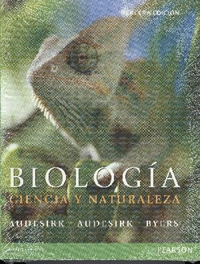 BIOLOGIA CIENCIA Y NATURALEZA (3RA EDICION)