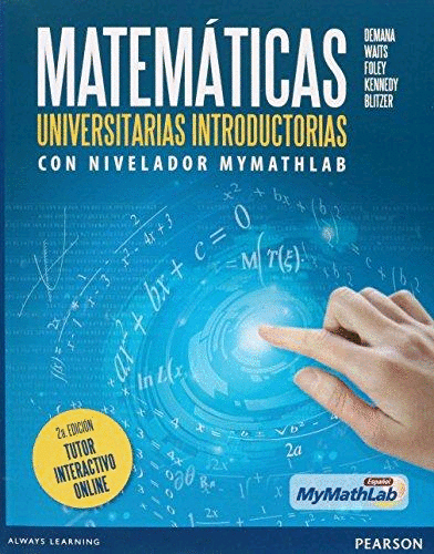 MATEMATICAS UNIVERSITARIAS INTRODUCTORIAS