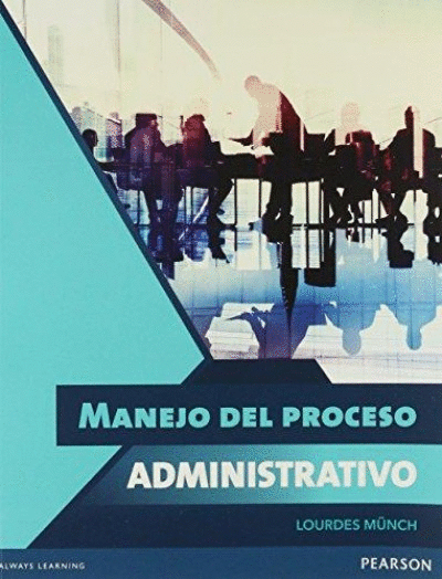 MANEJO DEL PROCESO ADMINISTRATIVO