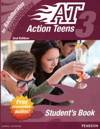 ACTION TEENS 3 FOR BACHILLERATOS TECNOLOGICOS