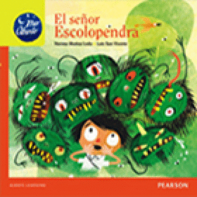 SEÑOR ESCOLOPENDRA, EL