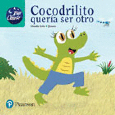 COCODRILITO QUERÍA SER OTRO