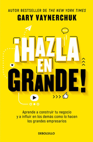 ¡HAZLA EN GRANDE!